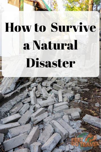 Would you know how to survive a natural disaster when you travel? Not all countries experience extreme weather conditions, so you may travel to an exotic destination where knowledge of a #hurricane, #tornado, #earthquake, #flood or #volcano is needed. Feet Do Travel give you natural disaster survival tips. #tsunami #cyclone #twister #mudslide #landslide #duststorm #sandstorm #traveltips #traveladvice #travel #travelblog #travelling