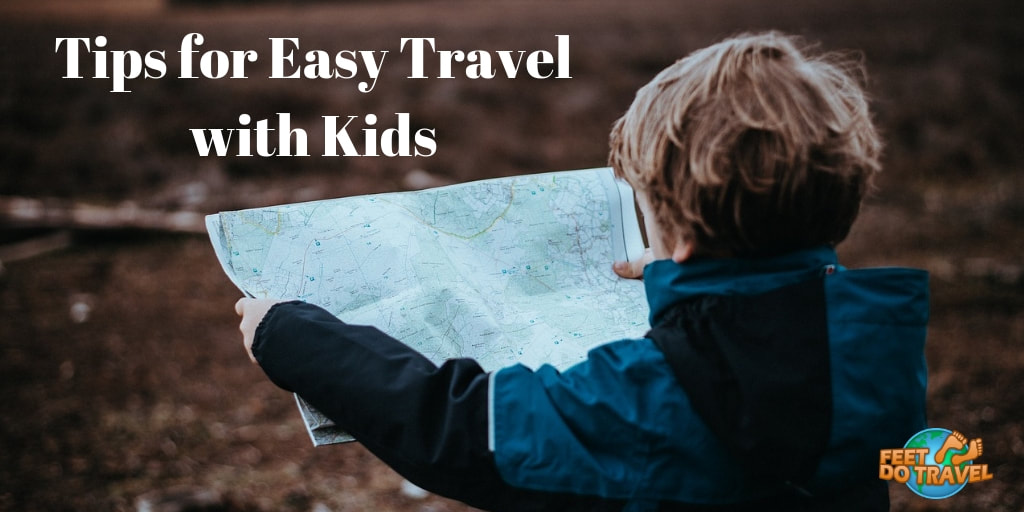 Tips for easy travel with your kids, feet do travel