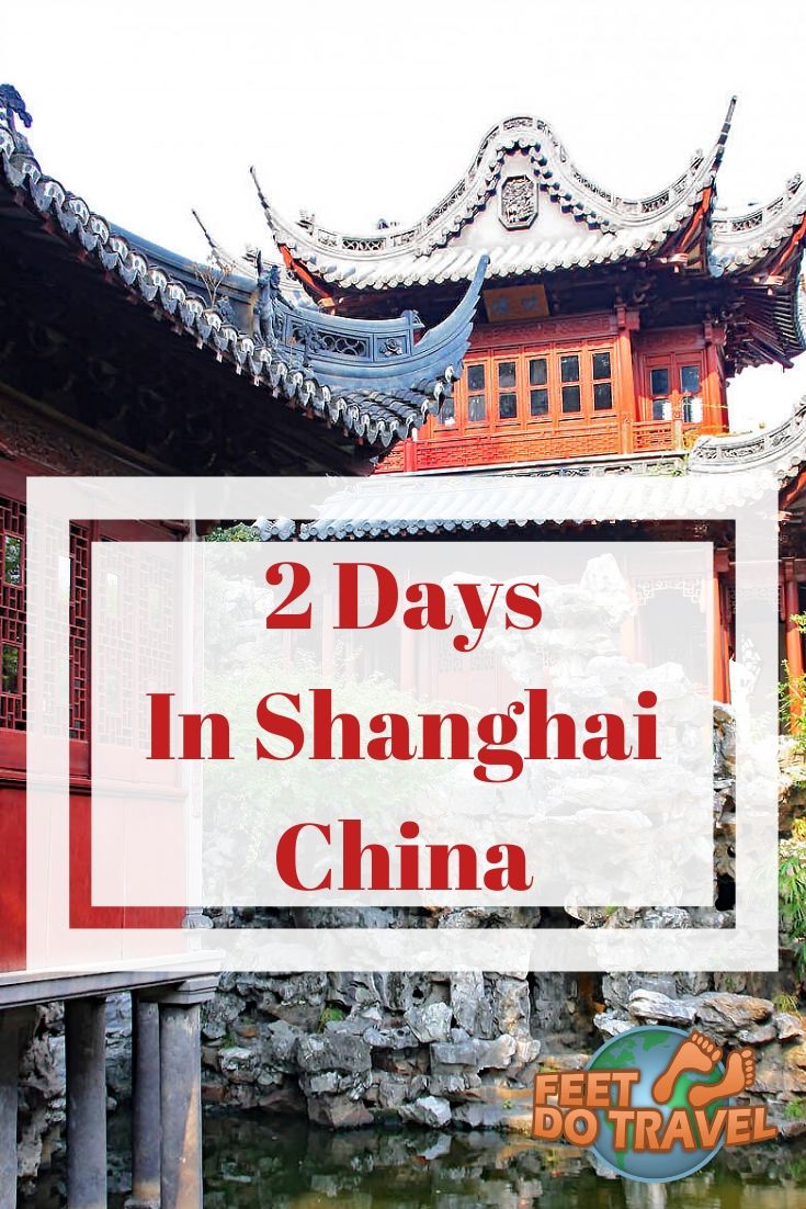 Shanghai is China’s biggest City, and this cosmopolitan metropolis is best known for its skyscraper skyline at The Bund. Known as “Oriental Paris”, apart from shopping, are there things to do in Shanghai? Feet Do Travel show you 2 days in Shanghai. #shanghai #china #shanghaichina #shanghaitravel #beautifulchina #bucketlist #thingstodo #visitchina #travelblogger #traveltips #travelling #travelguides #traveladvice #travelguide #sightseeing