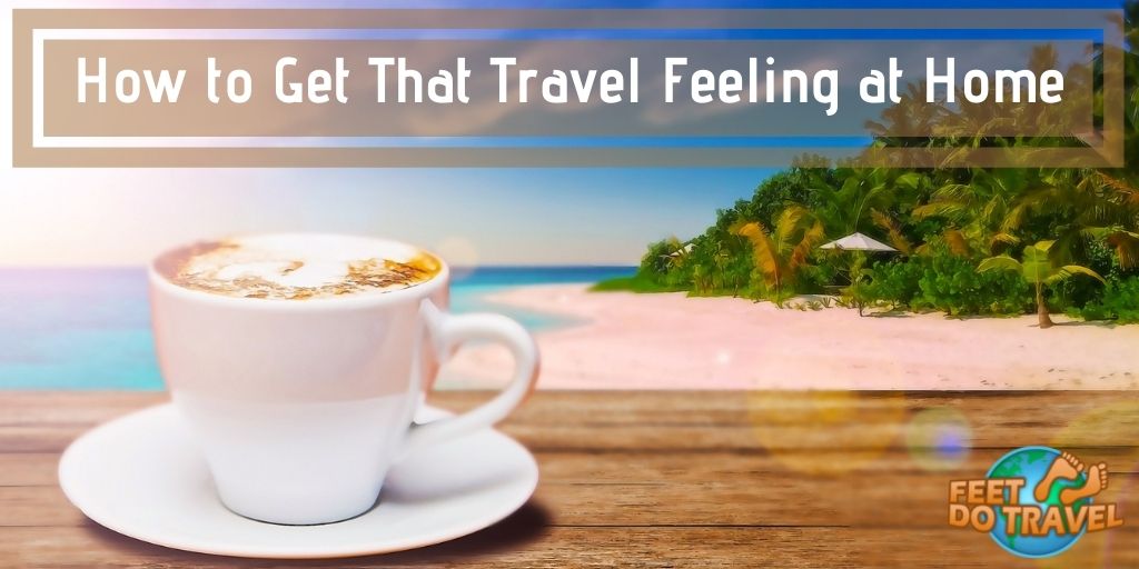 How to get that travel feeling at home, Feet Do Travel, cook, coffee, exotic fruits, smoothie bowls, home cooking, cuisine, foreign cuisine, foreign cooking, brewed coffee, coffee machine