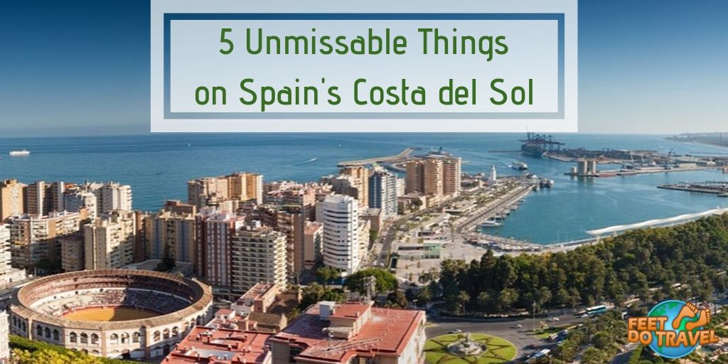 5 unmissable things to do in Costa del Sol, Andalusia, Spain, Castillo de Gibralfaro, Malaga, Nerja, Gibralter, Feet Do Travel