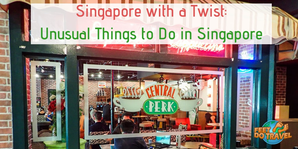 Unusual unique alternative non-touristy things to do in Singapore, Sightseeing in Singapore like a local, places to visit in Singapore, Feet Do Travel