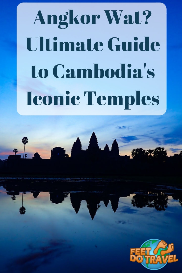 Visiting Angkor Wat in Siem Reap, Cambodia? Which is the best temple to visit? Is Angkor Wat at sunrise worth it? Where is Lara Croft Tomb Raider Temple? Feet Do Travel will tell you everything with the ultimate guide to Cambodia’s iconic Temples. #Angkor #Sunrise #AngkorWat #Cambodia #SiemReap #travel #itinerary #guide #travelblog #travelblogger #traveltips #travelling #travelguides #traveladvice 