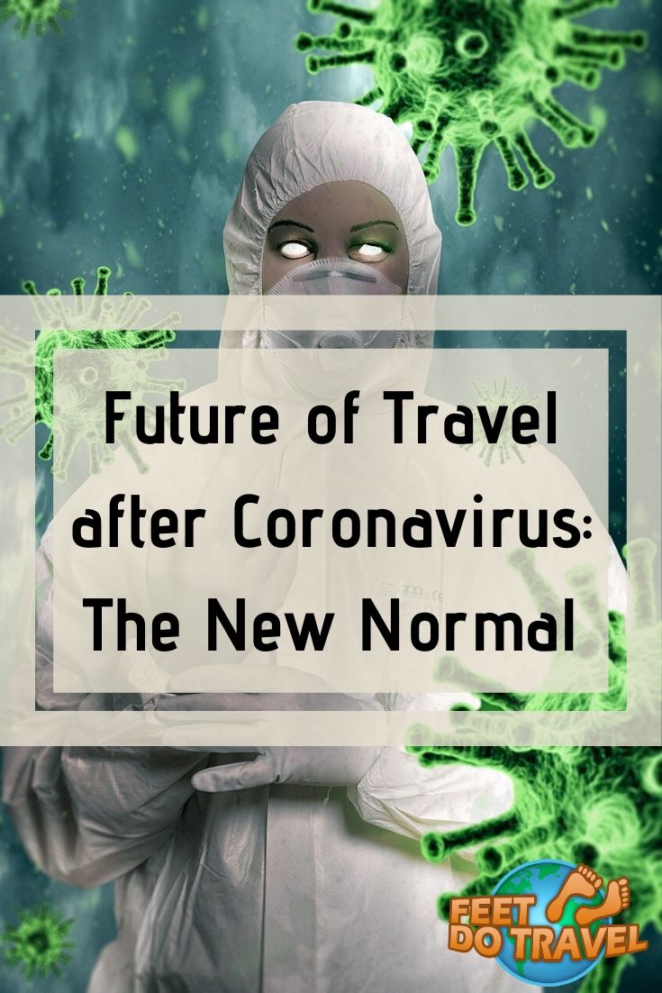 What is the future of travel after the Covid-19 Pandemic? What will be the “new normal”? How will quarantine affect the tourist industry? Feet Do Travel share how we feel the future of travel will look post-Coronavirus lockdown #staycation #roadtrip #traintravel #travel #traveltips #safety 